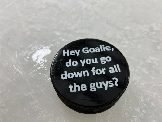 Go Down Goalie Offensive Pucks